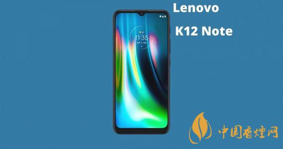 聯想樂檬K12系列最新發(fā)布時間 聯想樂檬K12系列怎么樣